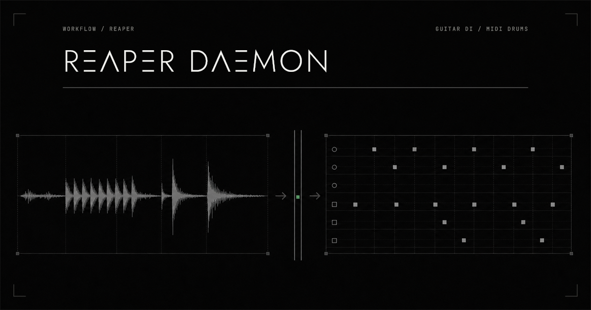 Reaper Daemon workflow preview